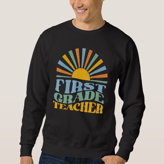 Retro-Lehrerin der ersten Klasse  Leben als Lehrer Sweatshirt (Vorderseite)