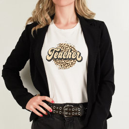 Retro Leopard Print I Niedlich Teacher T - Shirt