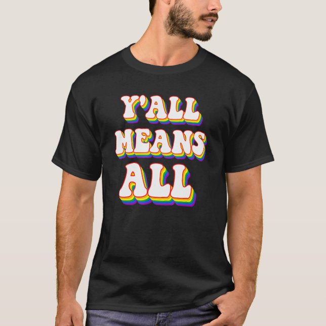 Retro Lgbt Y'all Rainbow Lesbian Gay Ally Pride Me T-Shirt (Vorderseite)