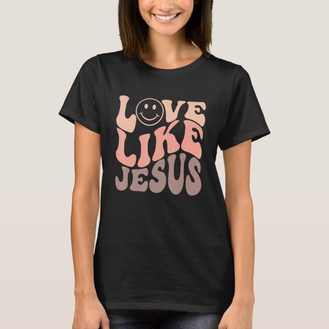 Retro-Liebe wie Jesus glücklich gegenüberstehen äs T-Shirt (Vorderseite)