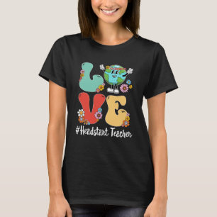 Retro Liebe World Earth Day 2023 Headstart Lehrer T-Shirt