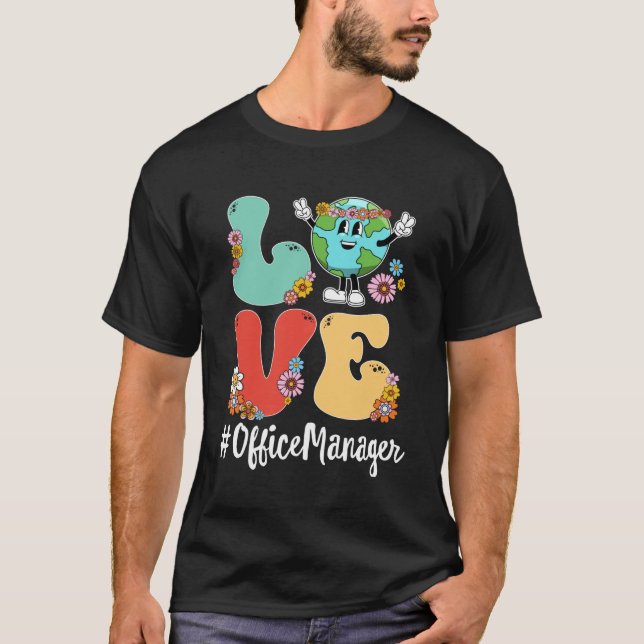 Retro Liebe World Earth Day 2023 Office Manager T-Shirt (Vorderseite)