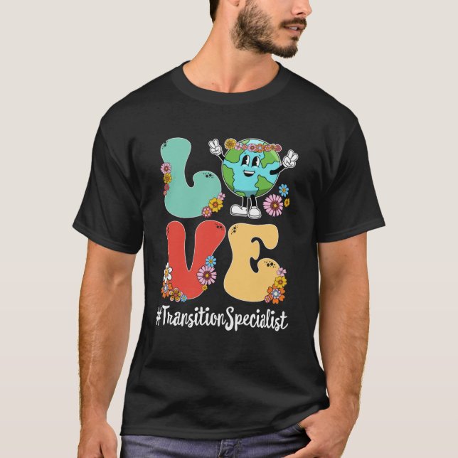 Retro Liebe World Earth Day 2023 Transition Specia T-Shirt (Vorderseite)