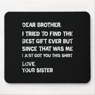 Retro Lieber Bruder, ich habe versucht, den  Mousepad