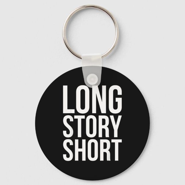 Retro Long Story Short Funny Slang Saying Quote Gi Schlüsselanhänger (Vorderseite)