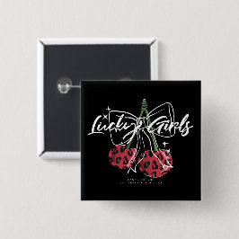 Retro Lucky Girls Cherry Quote Button