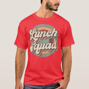 Retro Lunch Squad Dame Squad Team zurück zu SC T-Shirt