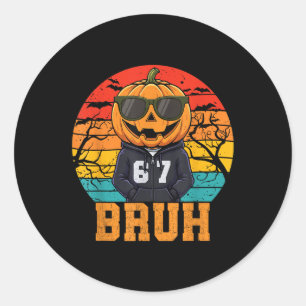 Retro Lustig 67 Halloween Meme Bruh Cooler Kürbis  Runder Aufkleber