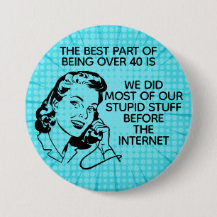 Retro Lustig Über 40 Button