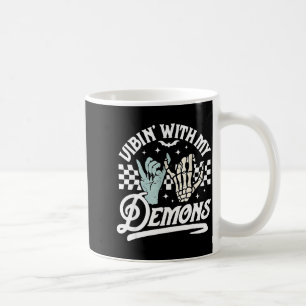 Retro Lustig Vibin Mit Meinen Dämonen Skelett Grus Kaffeetasse