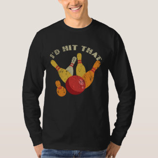 Retro Lustiger Bowler Vintage Bowler's Ich Würde D T-Shirt