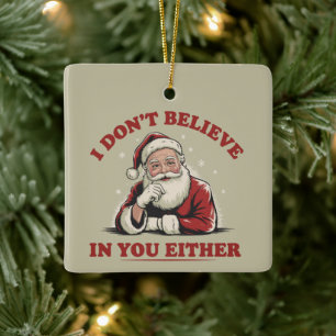 Retro lustiger Weihnachtsmann Ich glaube auch nich Keramikornament