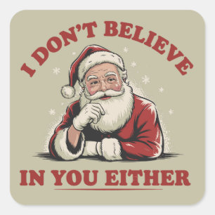 Retro lustiger Weihnachtsmann Ich glaube auch nich Quadratischer Aufkleber
