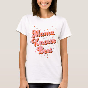 Retro Mama kennt die besten Pink Brown 70er Letter T-Shirt