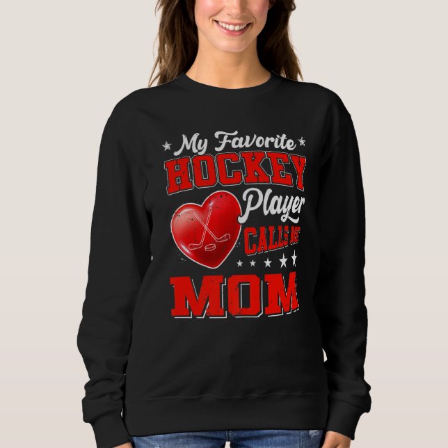 Retro Mein Lieblings-Hockey-Spieler ruft mich Mama Sweatshirt (Vorderseite)