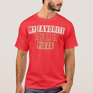 Retro meine Lieblingsfarbe ist Pizza Funny Joke T-Shirt