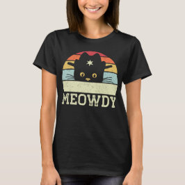 Retro Meowdy Cat Meme Funny Cowboy Cat Hat Geschen T-Shirt