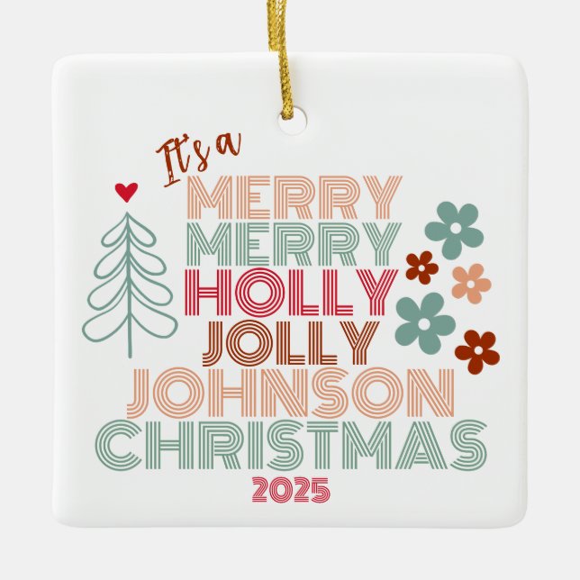 Retro Merry Merry Holly Jolly Christmas Keramikornament (Vorderseite)