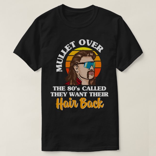 Retro Mullet Fashion 80er Big Hair Themed Party 80 T-Shirt (Design vorne)