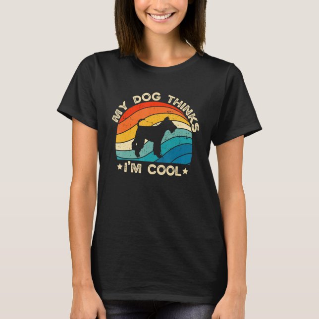 Retro My Dog Thinks I'm Cool Fox Terrier Dog Lover T-Shirt (Vorderseite)