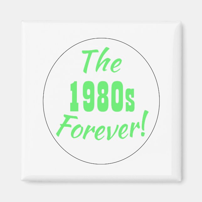 Retro Neon der 1980er Jahre Magnet (Vorne)