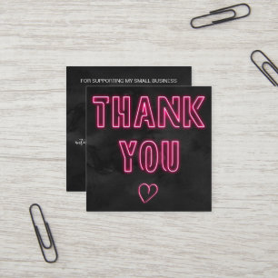 Retro Neon rosa Schild schwarze Reihenfolge danke Quadratische Visitenkarte