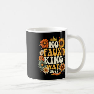 Retro No Faux King Way Lustige Retro-Sonnenblumenk Kaffeetasse