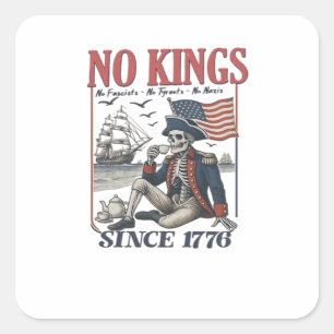 Retro No Kings Seit 1776 Könige Ablehnend Klassike Quadratischer Aufkleber