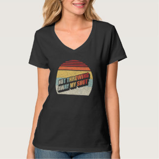 Retro Not Throwing My Shot Away Historic Hamilton  T-Shirt