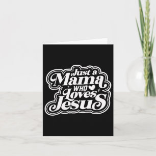 Retro nur eine Mama, die Jesus Christliche Mutter Karte