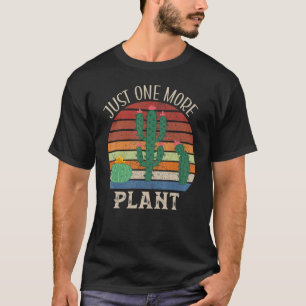 Retro nur noch eine Pflanze Kaktus Sukkulente Vint T-Shirt