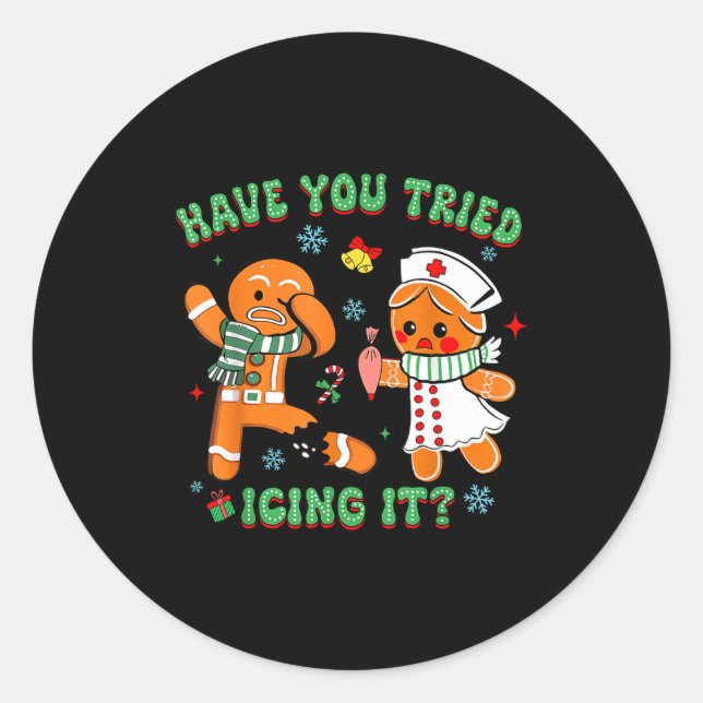Retro Nurse Christmas Gingerbread Have You Tried I Runder Aufkleber (Vorderseite)