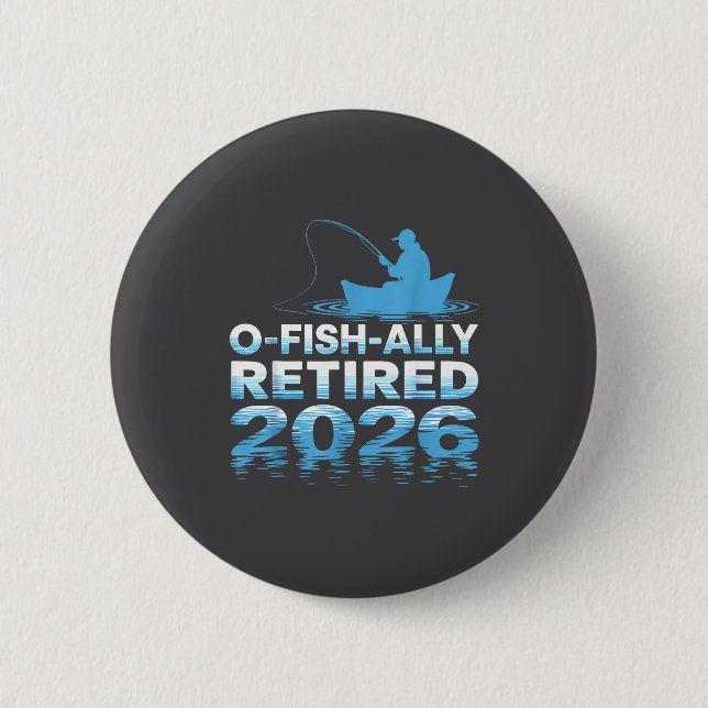 Retro O-fish-ally Retired 2026 Fisherman Fishing R Button (Vorderseite)