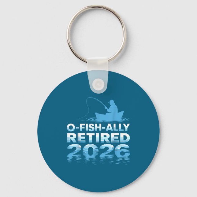 Retro O-fish-ally Retired 2026 Fisherman Fishing R Schlüsselanhänger (Vorderseite)