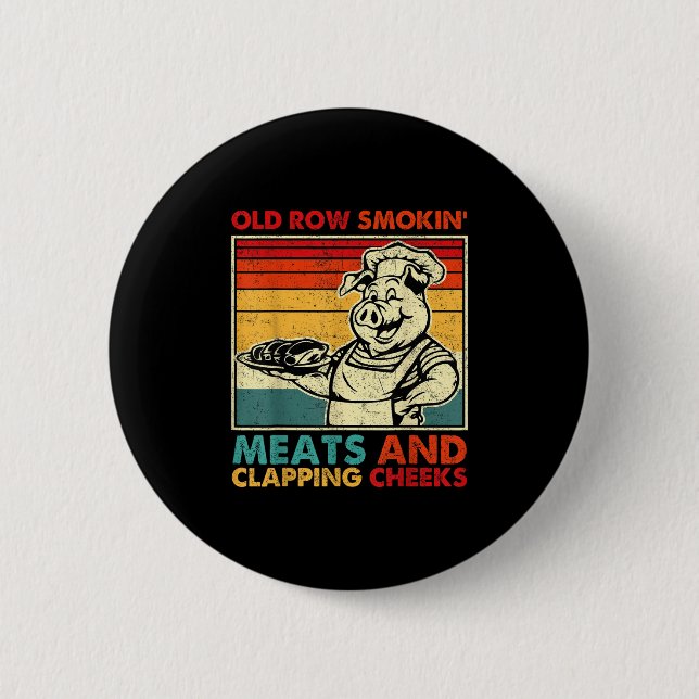 Retro Old Row Smoking Meats And Clapping Cheeks Fu Button (Vorderseite)