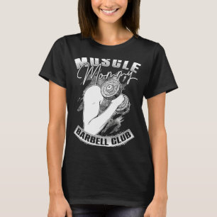 Retro Old School Gym Muscle Mommy Barbell Lifting T-Shirt