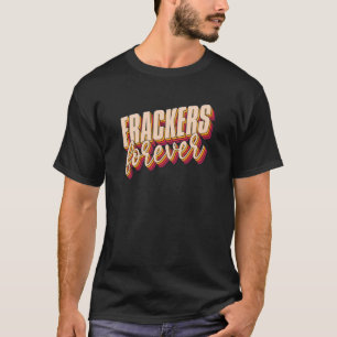 Retro Ölfeld Bohröl Fracker Vintager Frack T-Shirt