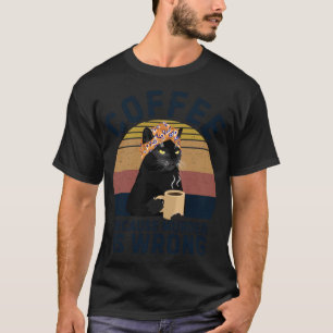 Retro Oma Black Cat Kaffee weil Mörder hören T-Shirt