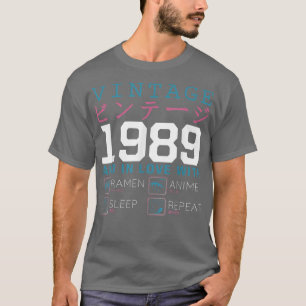 Retro Otaku Kanji Vintag 1989 Geburtstag Ramen Ani T-Shirt
