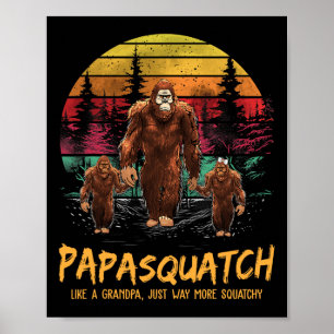 Retro Papa Squatch wie ein Großvater Funny Bigfoot Poster