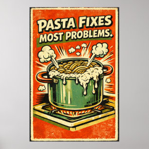 Retro-Pasta-Plakat – „Pasta löst die meisten Probl Poster