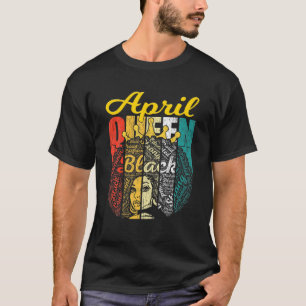 Retro Phantastisch Junenth Queen April Queen Women T-Shirt
