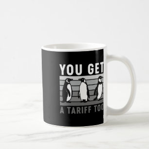 Retro Pinguine Sie Got einen Zoll zu Anti-Zoll und Kaffeetasse