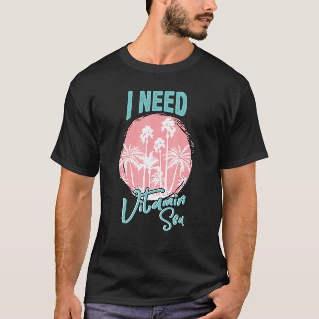 Retro Pink Palm Trees Summer Vibes I Need Vitamin T-Shirt (Vorderseite)