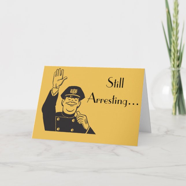 Retro-Polizist verhaftet noch immer Sweet Annivers Karte (Vorderseite)