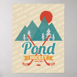 Retro Pond Hockey tun es draußen Poster