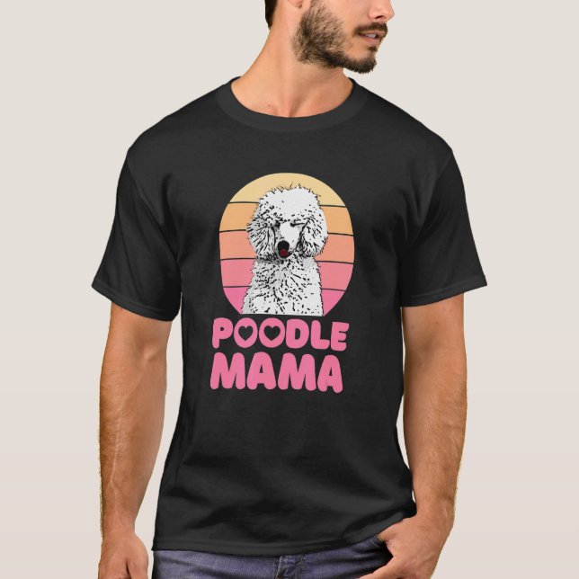 Retro Poodle Mama with heart Cute Poodle T-Shirt (Vorderseite)
