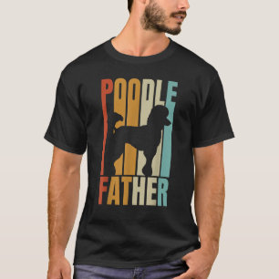 Retro Poodle Vater Cooler Hund Vater T-Shirt