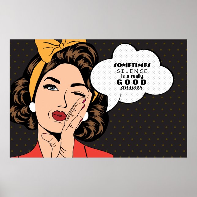 Retro Pop Art Woman Motivierend Sprechblase Poster (Vorne)
