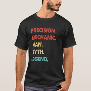 Retro-Präzisionsmechaniker Mann Mythos Legende T-Shirt